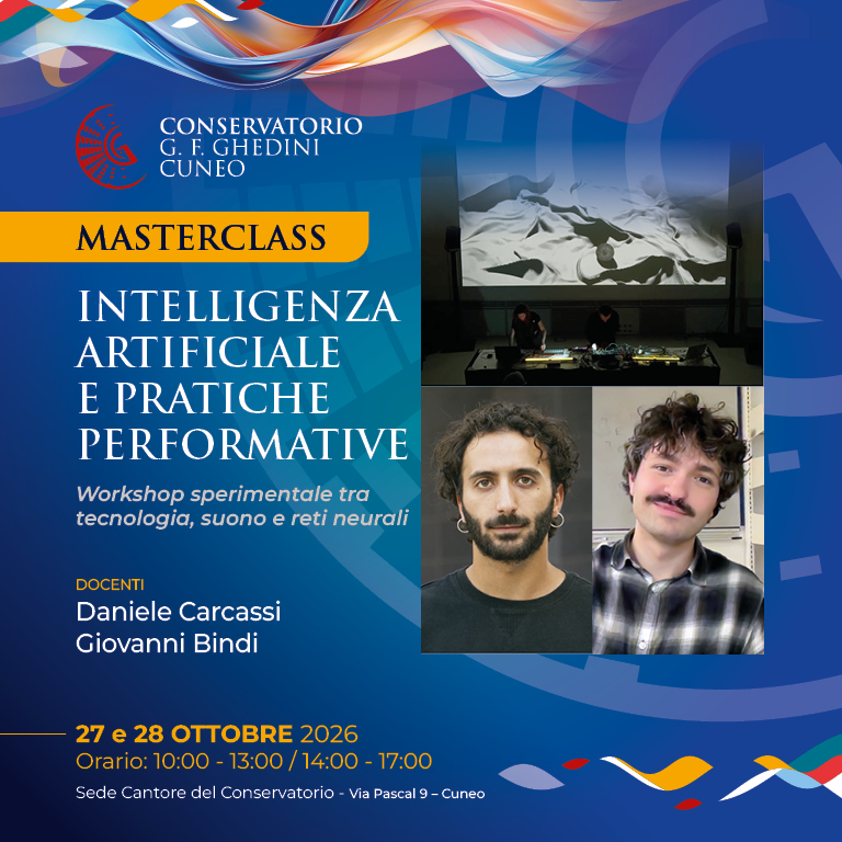 MASTERCLASS: INTELLIGENZA ARTIFICIALE E PRATICHE PERFORMATIVE – Workshop sperimentale tra tecnologia, suono e reti neurali